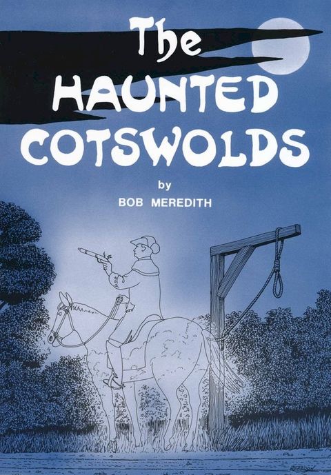 The Haunted Cotswolds(Kobo/電子書)