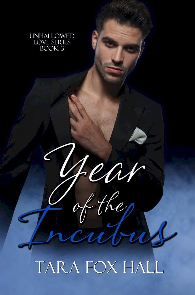  Year of the Incubus(Kobo/電子書)