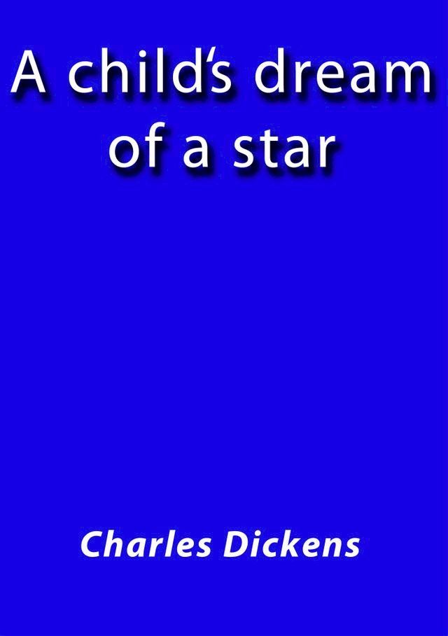  A child's dream of a star(Kobo/電子書)