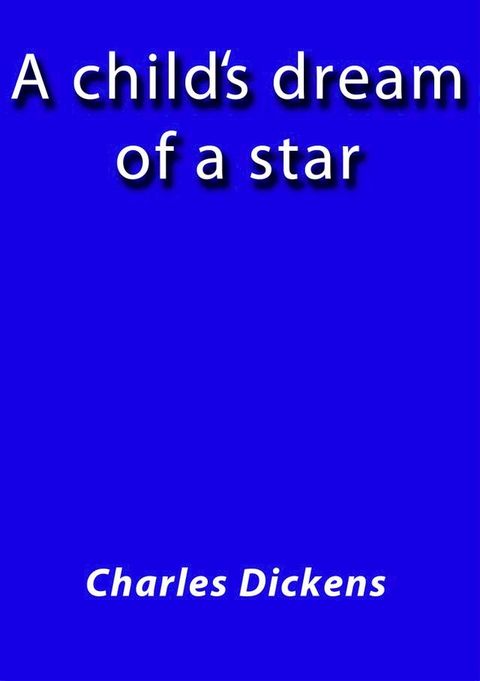 A child's dream of a star(Kobo/電子書)