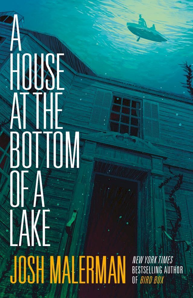  A House at the Bottom of a Lake(Kobo/電子書)