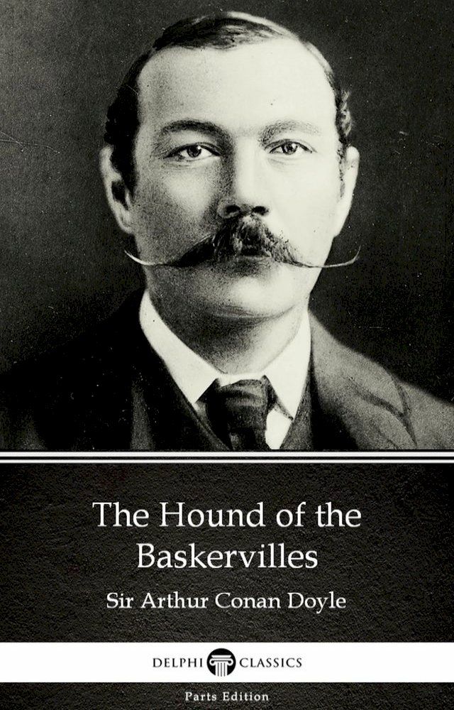  The Hound of the Baskervilles by Sir Arthur Conan Doyle (Illustrated)(Kobo/電子書)