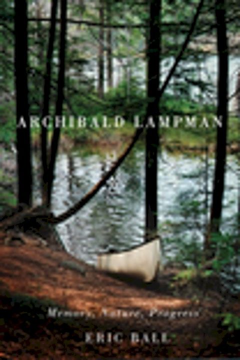 Archibald Lampman(Kobo/電子書)