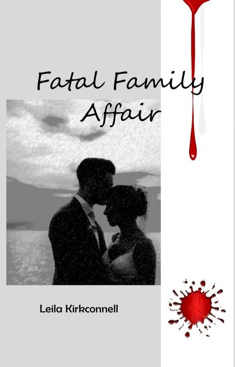 Fatal Family Affair(Kobo/電子書)