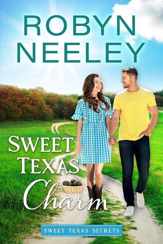  Sweet Texas Charm(Kobo/電子書)