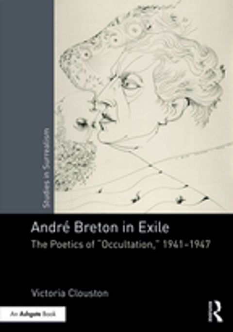 Andr&eacute; Breton in Exile(Kobo/電子書)