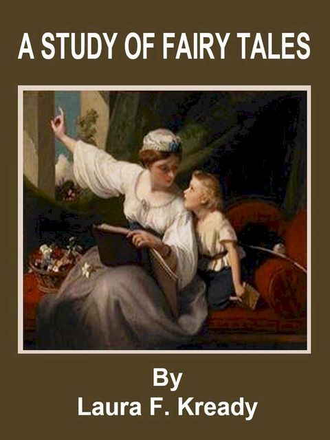 A Study Of Fairy Tales(Kobo/電子書)