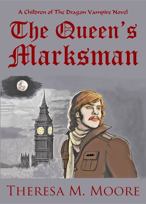 The Queen's Marksman(Kobo/電子書)