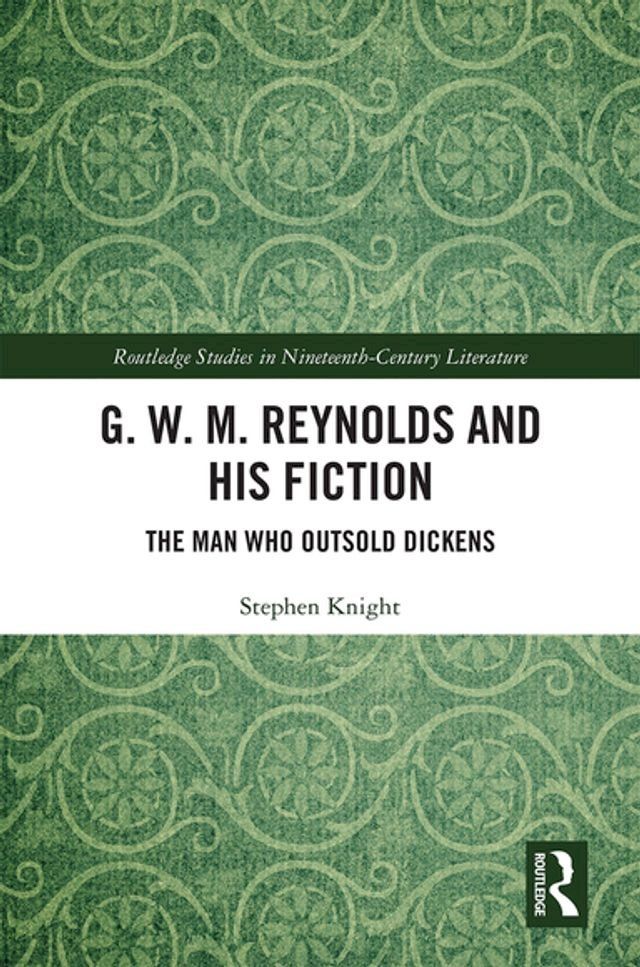  G. W. M. Reynolds and His Fiction(Kobo/電子書)