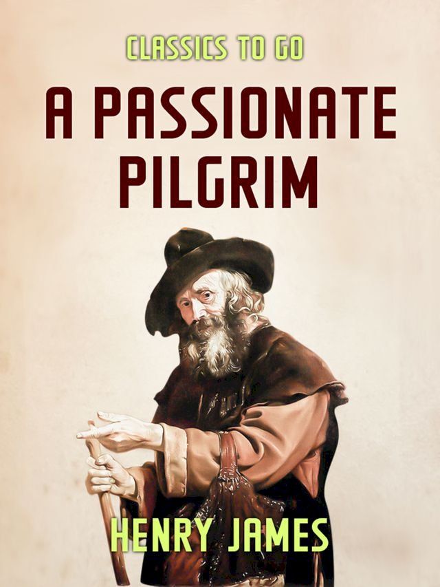  A Passionate Pilgrim(Kobo/電子書)