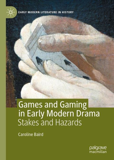 Games and Gaming in Early Modern Drama(Kobo/電子書)