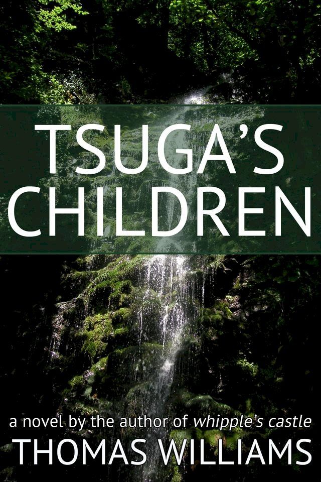  Tsuga's Children(Kobo/電子書)