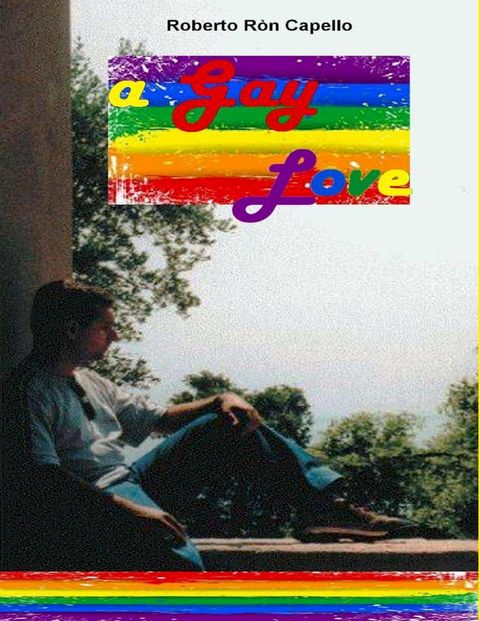 A Gay Love(Kobo/電子書)