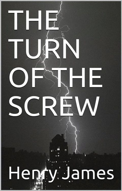 The Turn Of The Screw(Kobo/電子書)