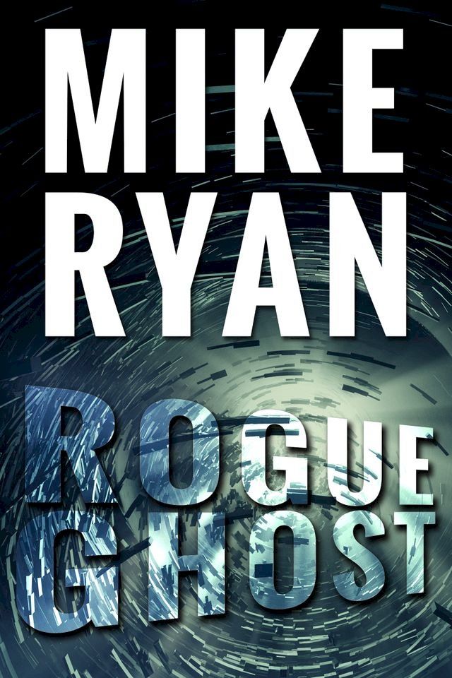  Rogue Ghost(Kobo/電子書)