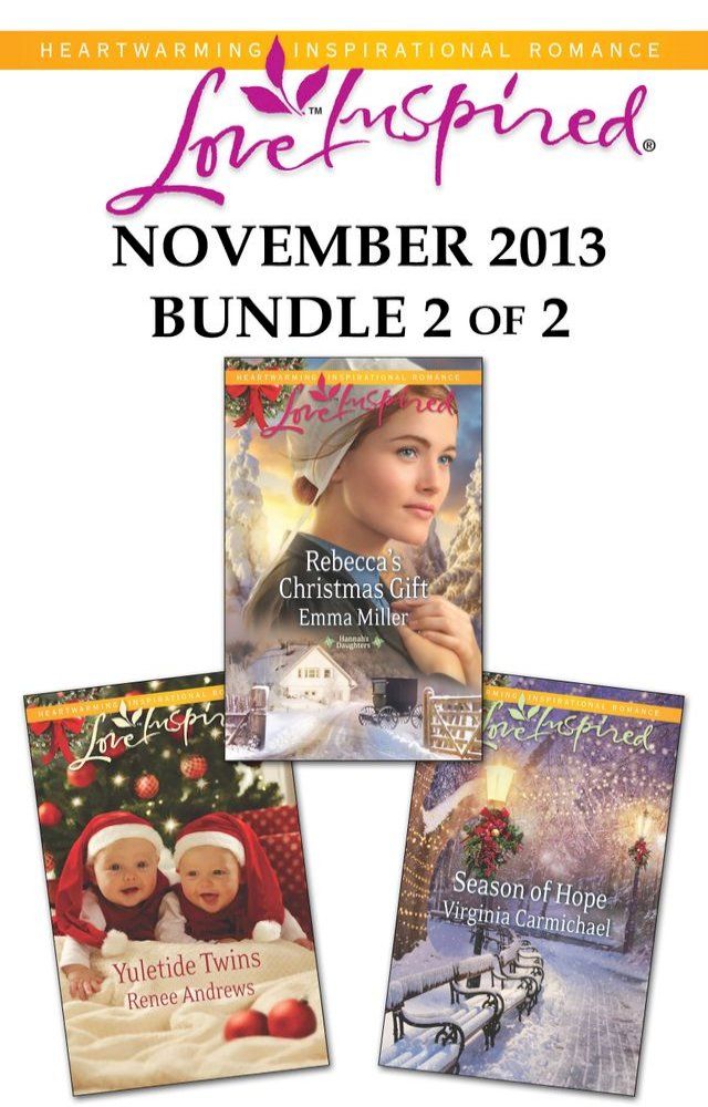  Love Inspired November 2013 - Bundle 2 of 2(Kobo/電子書)