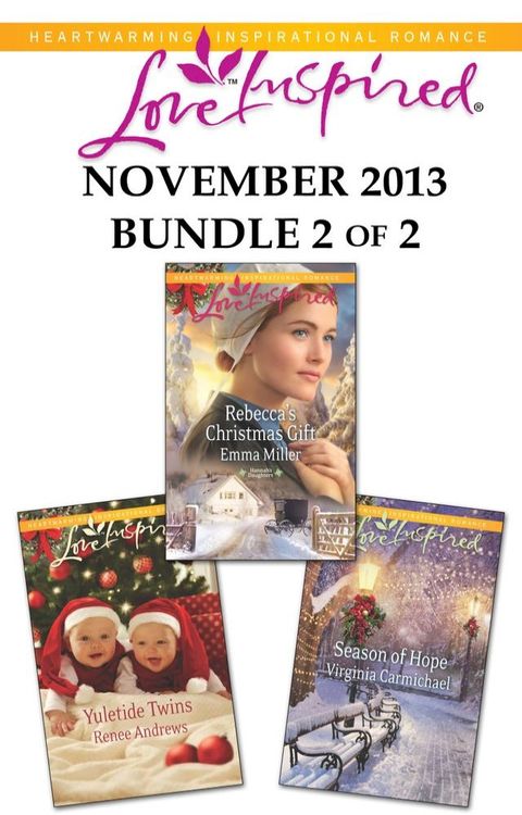 Love Inspired November 2013 - Bundle 2 of 2(Kobo/電子書)