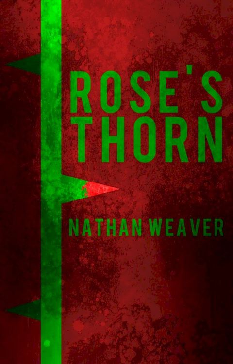 Rose's Thorn(Kobo/電子書)