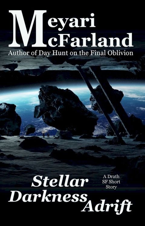 Stellar Darkness Adrift(Kobo/電子書)