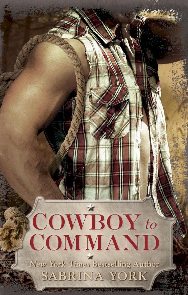  Cowboy to Command(Kobo/電子書)