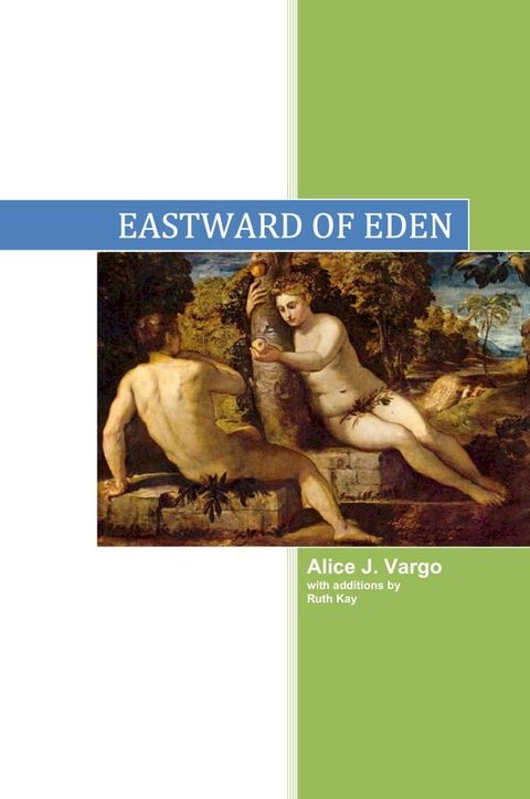 Eastward of Eden(Kobo/電子書)