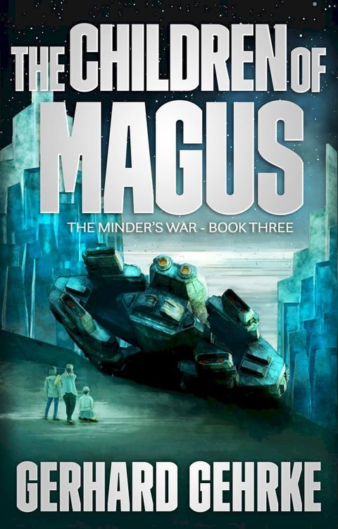 The Children of Magus(Kobo/電子書)