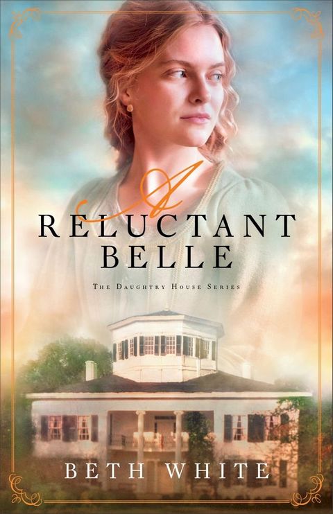 A Reluctant Belle (Daughtry House Book #2)(Kobo/電子書)