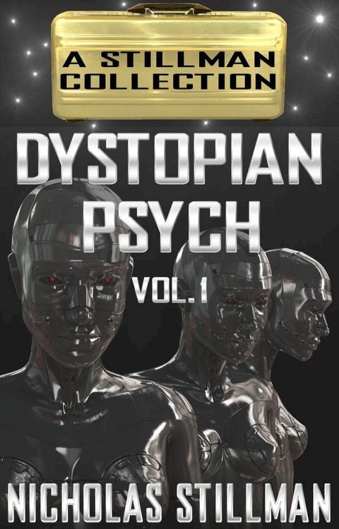 Dystopian Psych Volume 1(Kobo/電子書)