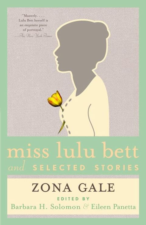 Miss Lulu Bett and Selected Stories(Kobo/電子書)