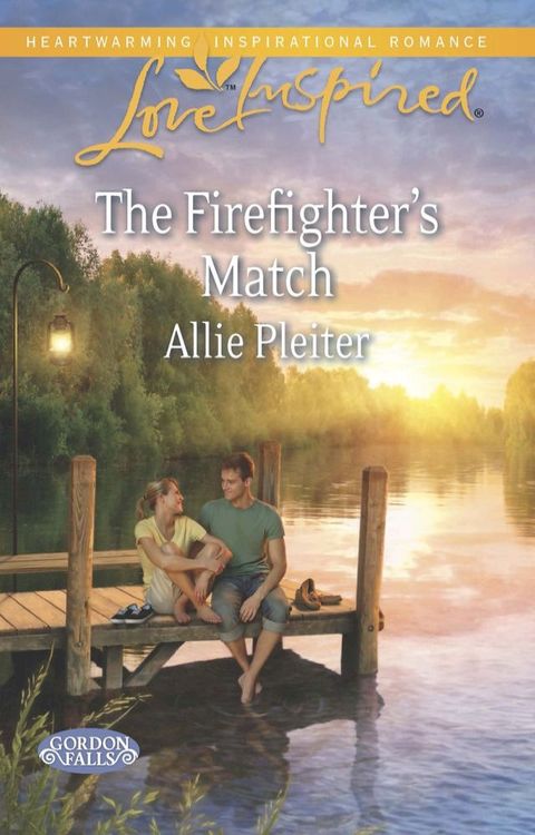 The Firefighter's Match (Gordon Falls, Book 3) (Mills & Boon Love Inspired)(Kobo/電子書)