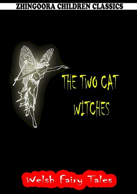 The Two Cat Witches(Kobo/電子書)