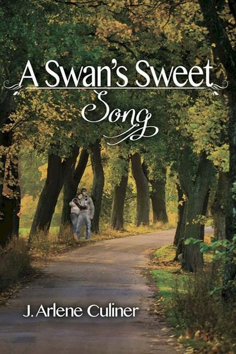 A Swan's Sweet Song(Kobo/電子書)