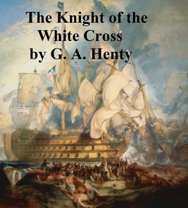  The Knight of the White Cross(Kobo/電子書)