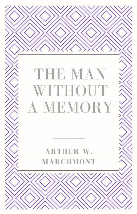 The man without a memory(Kobo/電子書)