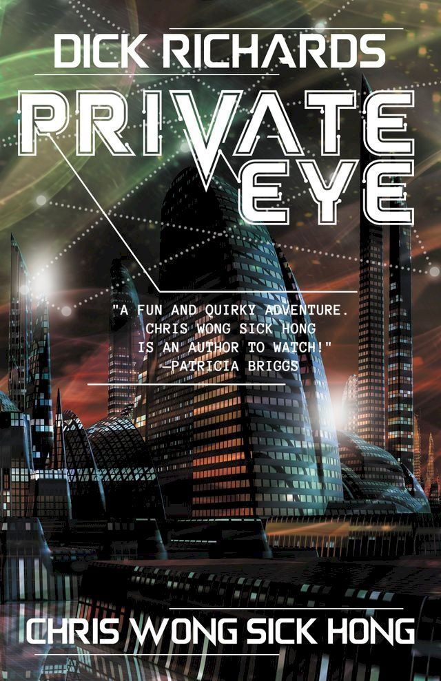  Dick Richards: Private Eye(Kobo/電子書)