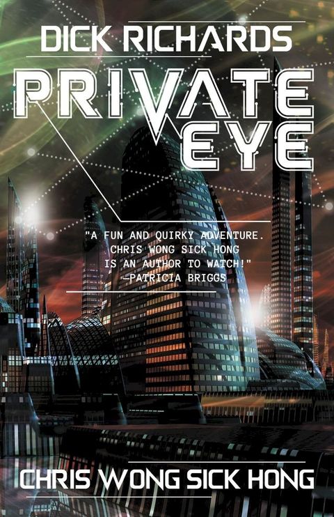 Dick Richards: Private Eye(Kobo/電子書)