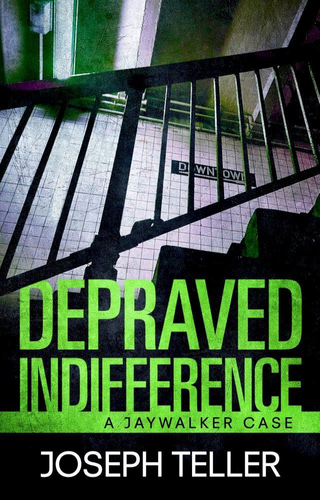  Depraved Indifference(Kobo/電子書)