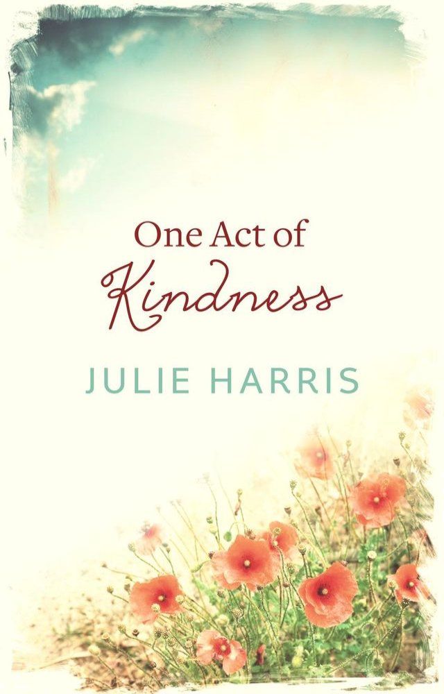  One Act of Kindness(Kobo/電子書)