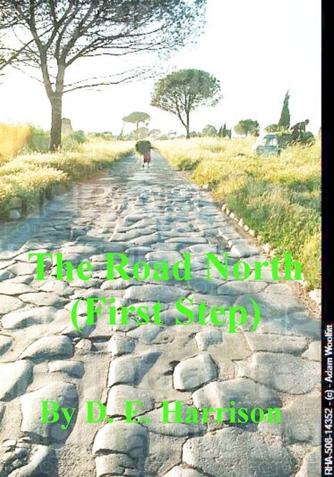 The Road North (First Step)(Kobo/電子書)