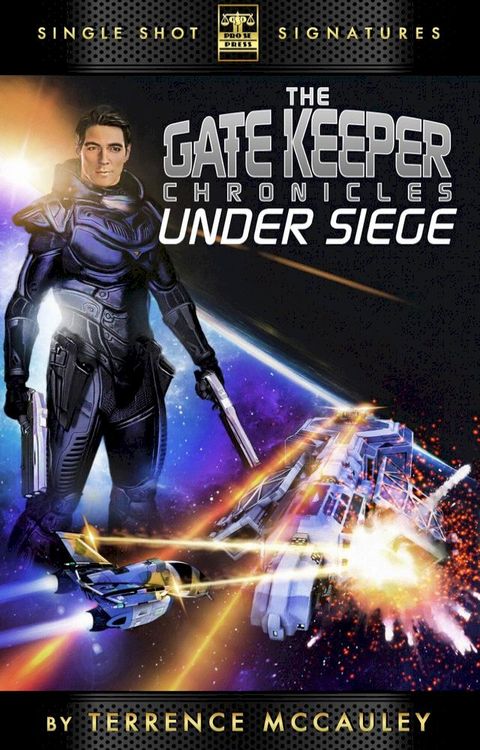 The Gatekeeper Chronicles, Book 2: Under Siege(Kobo/電子書)