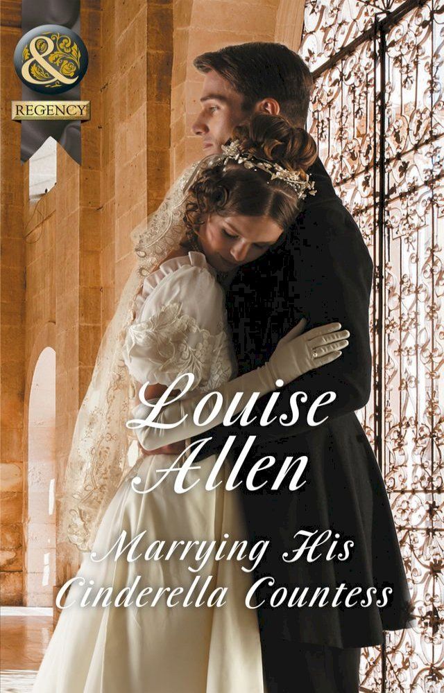  Marrying His Cinderella Countess (Mills & Boon Historical)(Kobo/電子書)