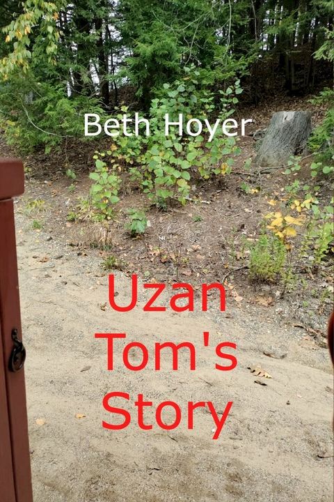 Uzan Tom's Story(Kobo/電子書)