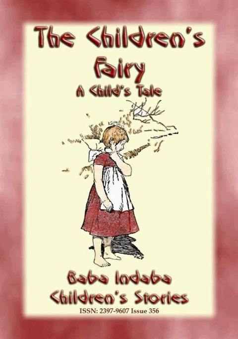 THE CHILDREN'S FAIRY - A Tale of a French Child(Kobo/電子書)