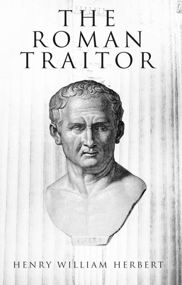  The Roman Traitor(Kobo/電子書)