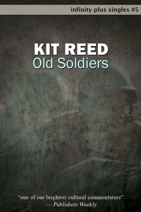 Old Soldiers(Kobo/電子書)