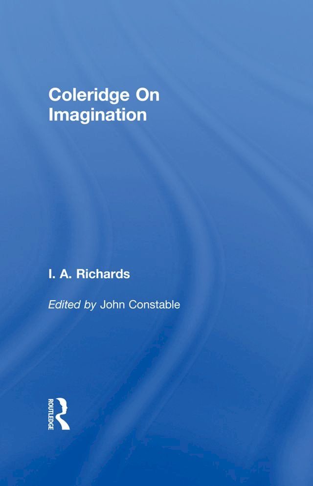  Coleridge On Imagination V 6(Kobo/電子書)