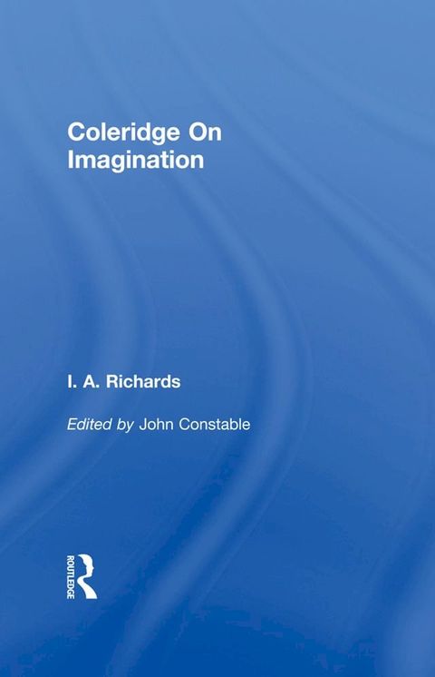 Coleridge On Imagination V 6(Kobo/電子書)