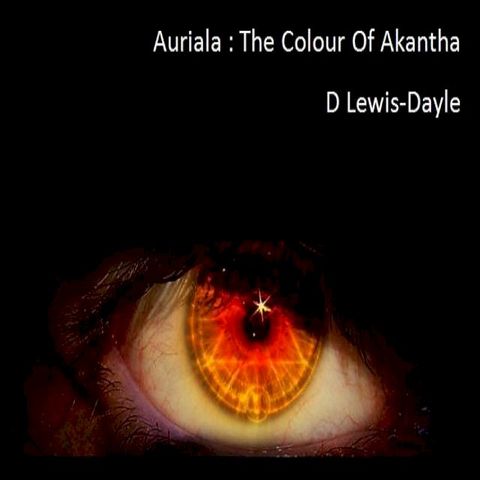 Auriala: The Colour Of Akantha, Book 2(Kobo/電子書)