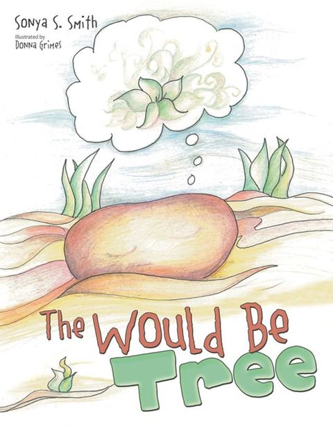 The Would Be Tree(Kobo/電子書)