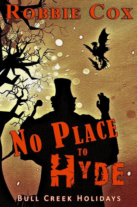 No Place to Hyde(Kobo/電子書)